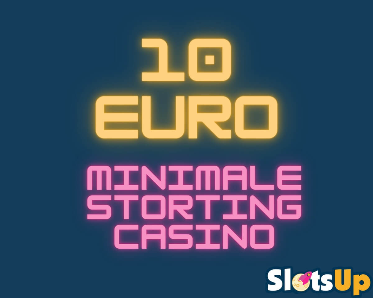 10 Euro Minimale Storting Casino 