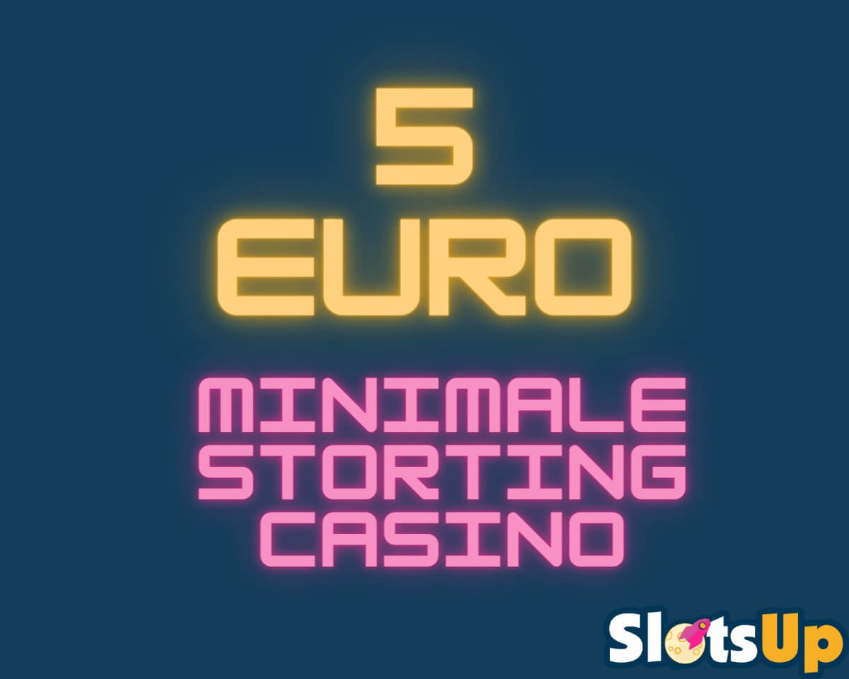 5 Euro Minimale Storting Casino 