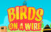 logo birds on a wire thunderkick gokkast spelen 